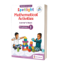 Spotlight Mathematical Activities  Pre Primary-1