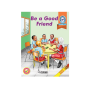 Moran Readers-Be a Good Friend-Grade 4-5