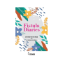 Fistula Diaries